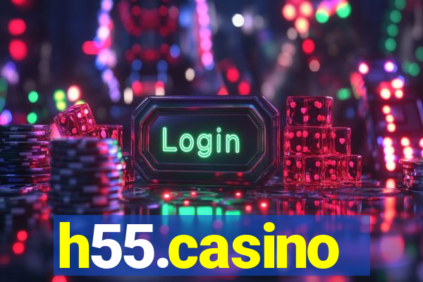 h55.casino