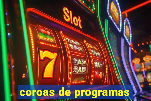 coroas de programas