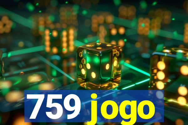 759 jogo