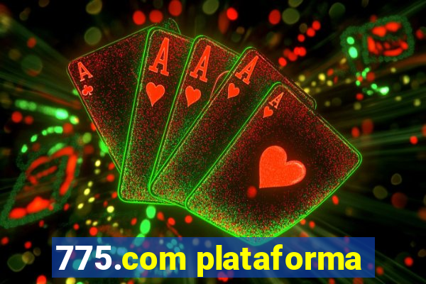 775.com plataforma