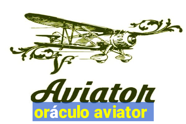 oráculo aviator