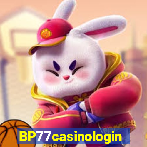 BP77casinologin