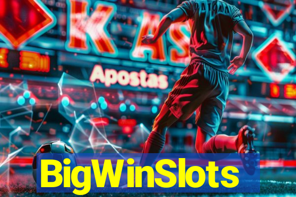 BigWinSlots