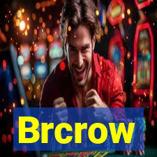 Brcrow