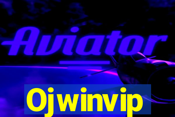 Ojwinvip