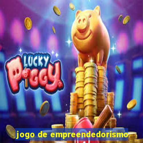 jogo de empreendedorismo