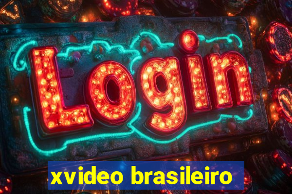 xvideo brasileiro