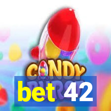 bet 42