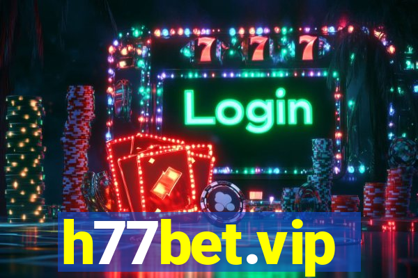 h77bet.vip