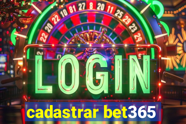 cadastrar bet365