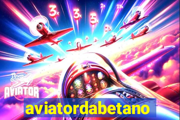 aviatordabetano