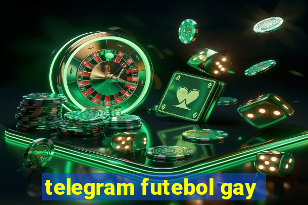 telegram futebol gay