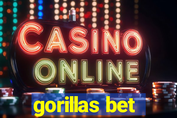 gorillas bet