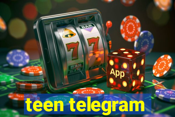 teen telegram