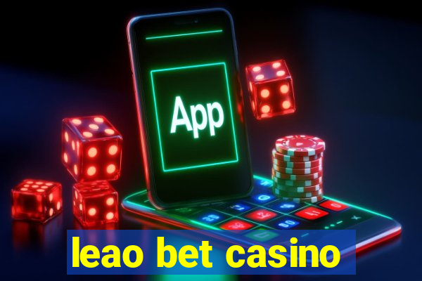 leao bet casino