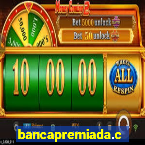 bancapremiada.com