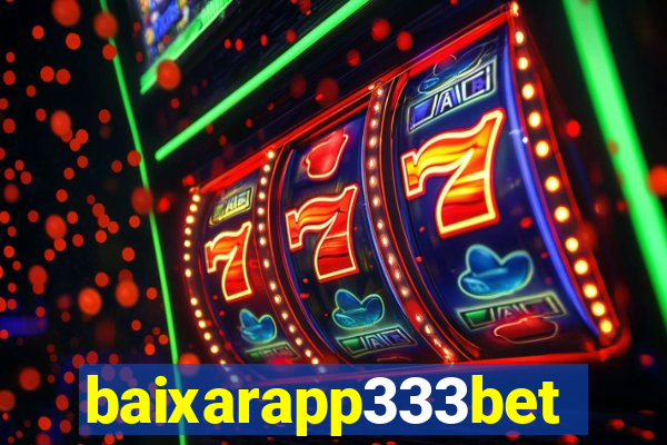 baixarapp333bet