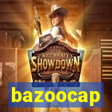 bazoocap