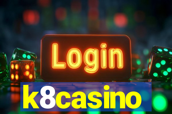 k8casino