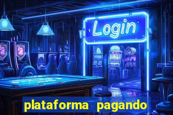 plataforma pagando fortune tiger