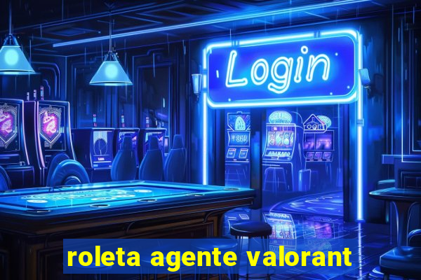 roleta agente valorant