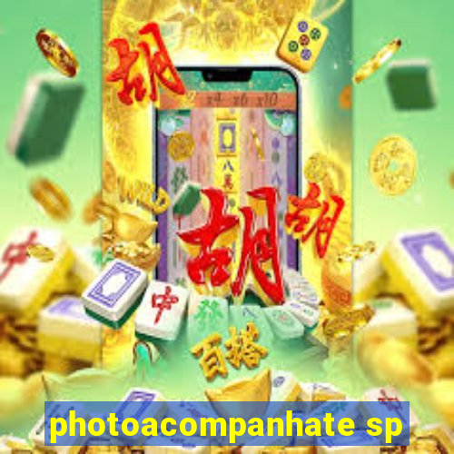 photoacompanhate sp