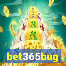 bet365bug