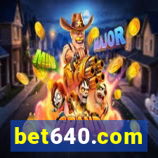 bet640.com