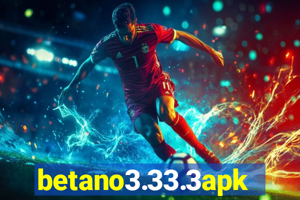 betano3.33.3apk