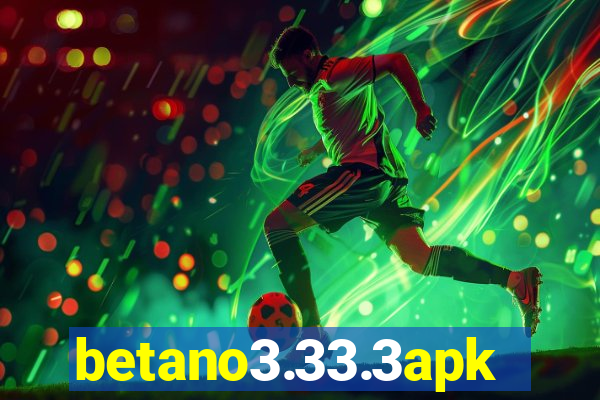 betano3.33.3apk