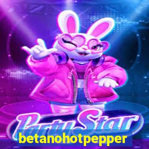 betanohotpepper