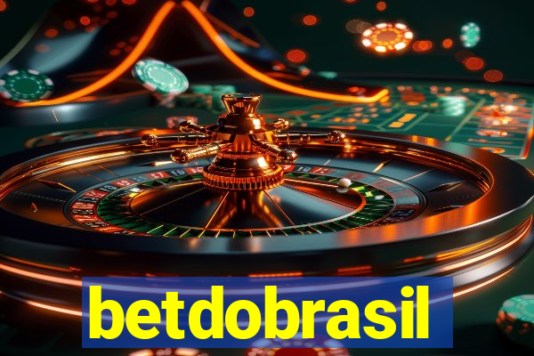 betdobrasil