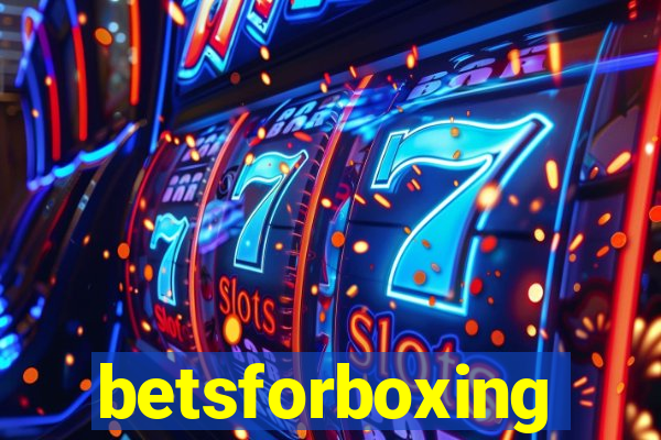 betsforboxing