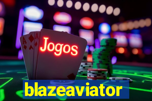 blazeaviator