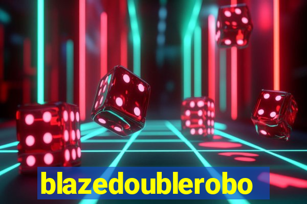 blazedoublerobo