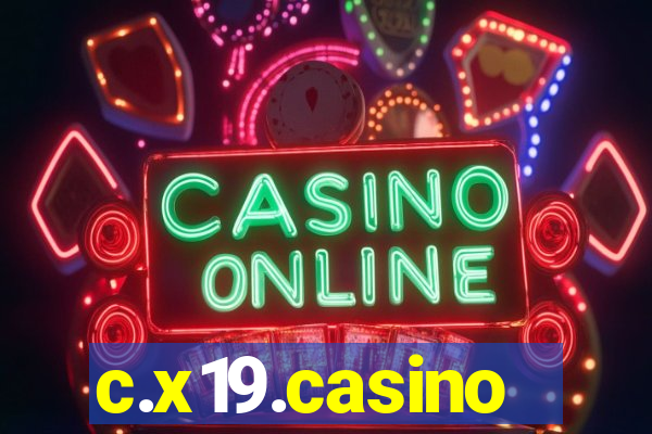 c.x19.casino