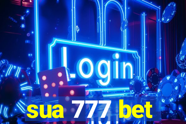 sua 777 bet