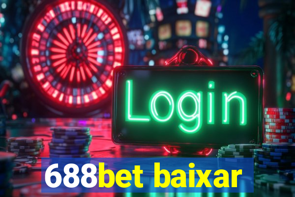 688bet baixar