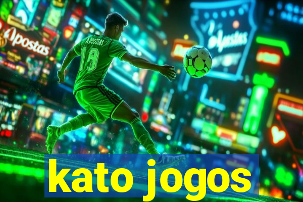 kato jogos