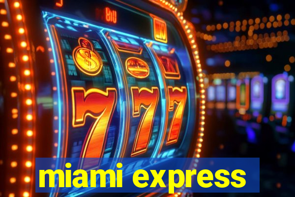 miami express