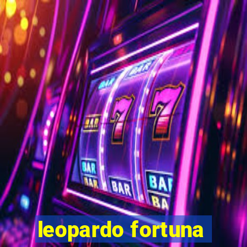 leopardo fortuna