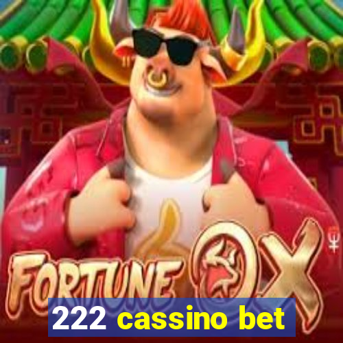 222 cassino bet