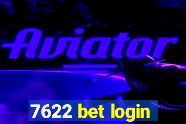 7622 bet login