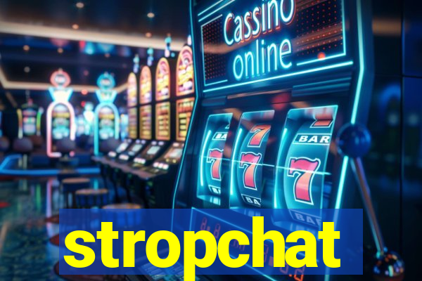 stropchat