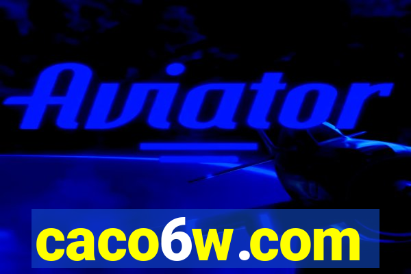 caco6w.com