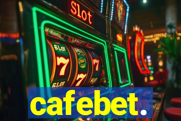 cafebet.