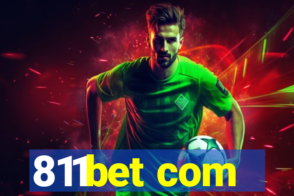 811bet com