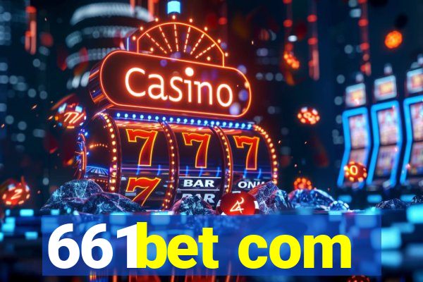 661bet com