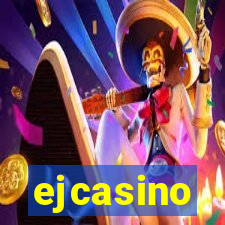 ejcasino