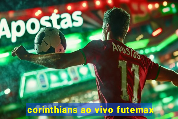 corinthians ao vivo futemax